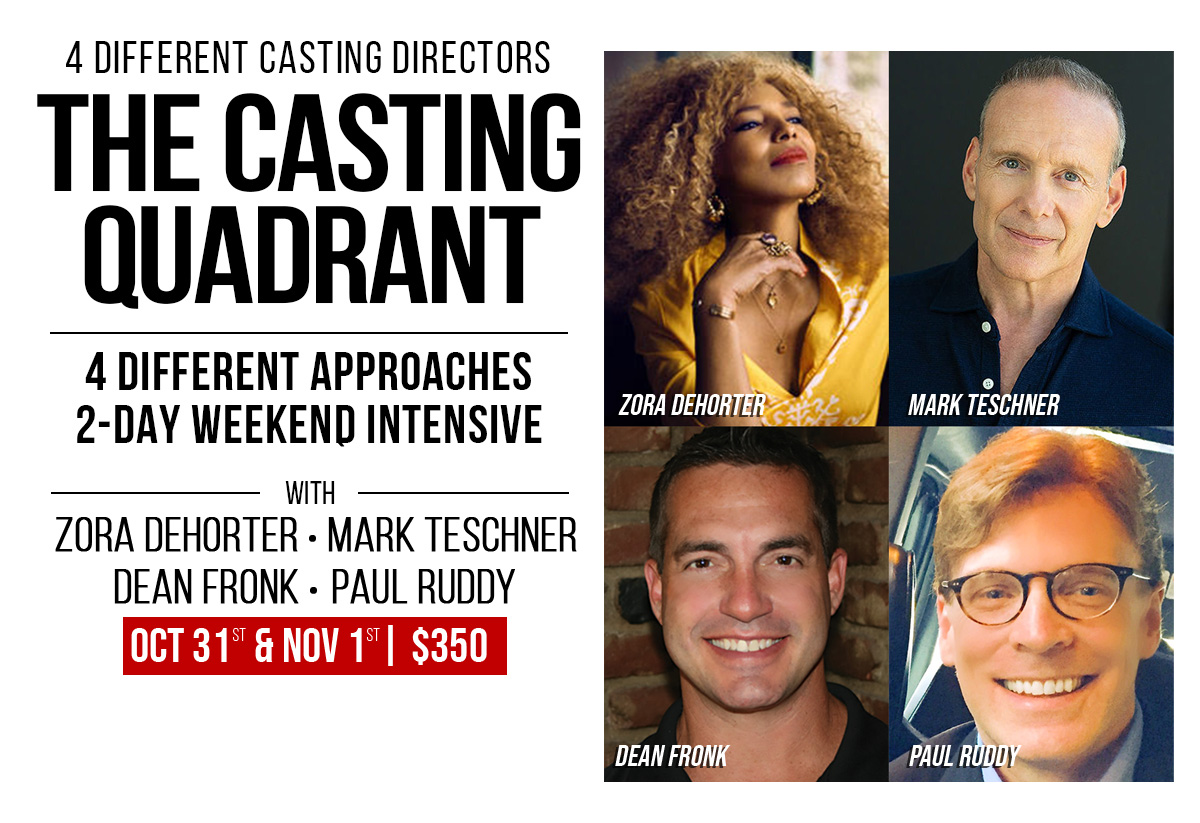 Four Casting Directors and Four Different approaches to Auditioning.